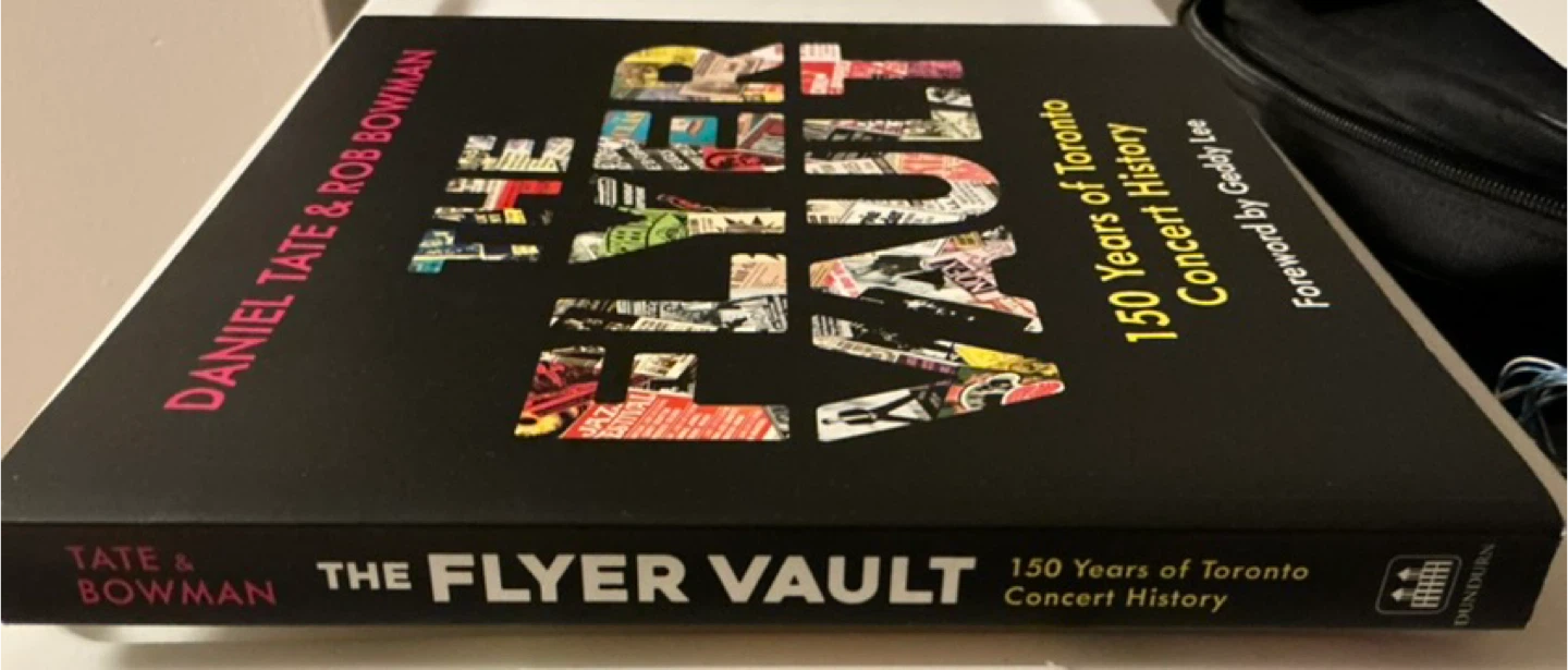 The Flyer Vault: 150 Years of Toronto Concert History - photo 2