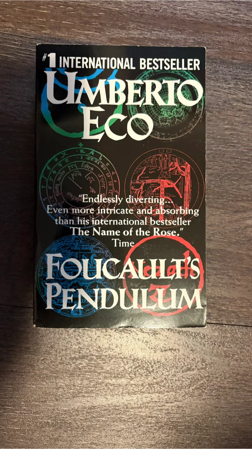 Foucault's Pendulum by Umberto Eco