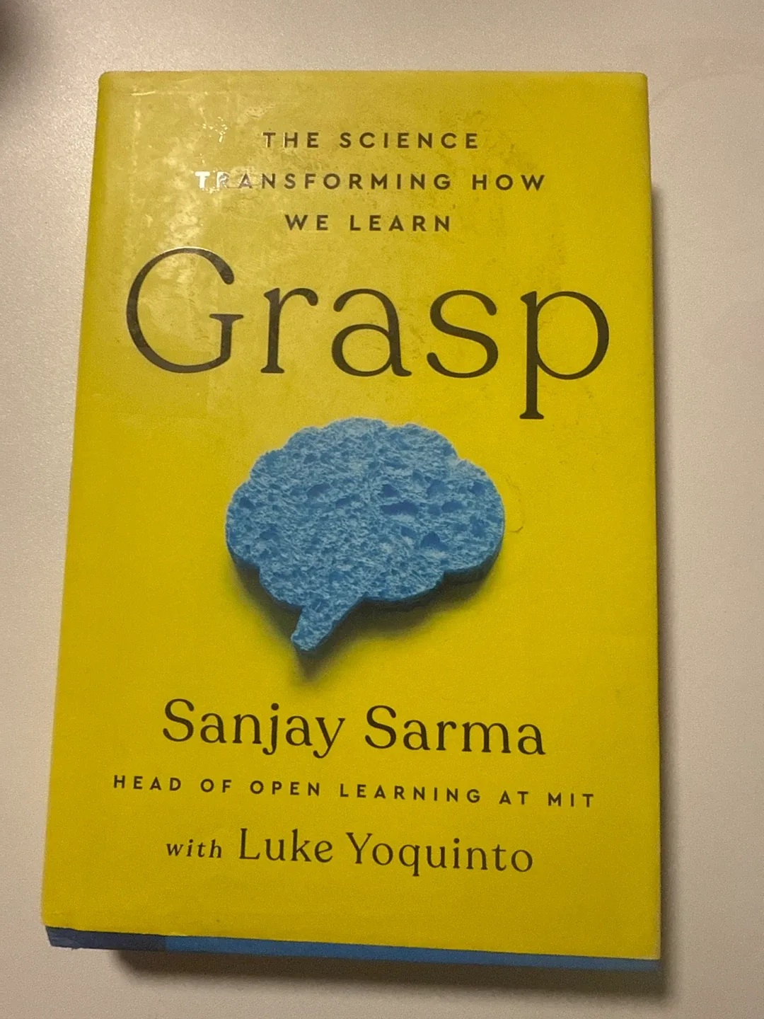 Grasp: Transforming How We Learn by Sanjay Sarma