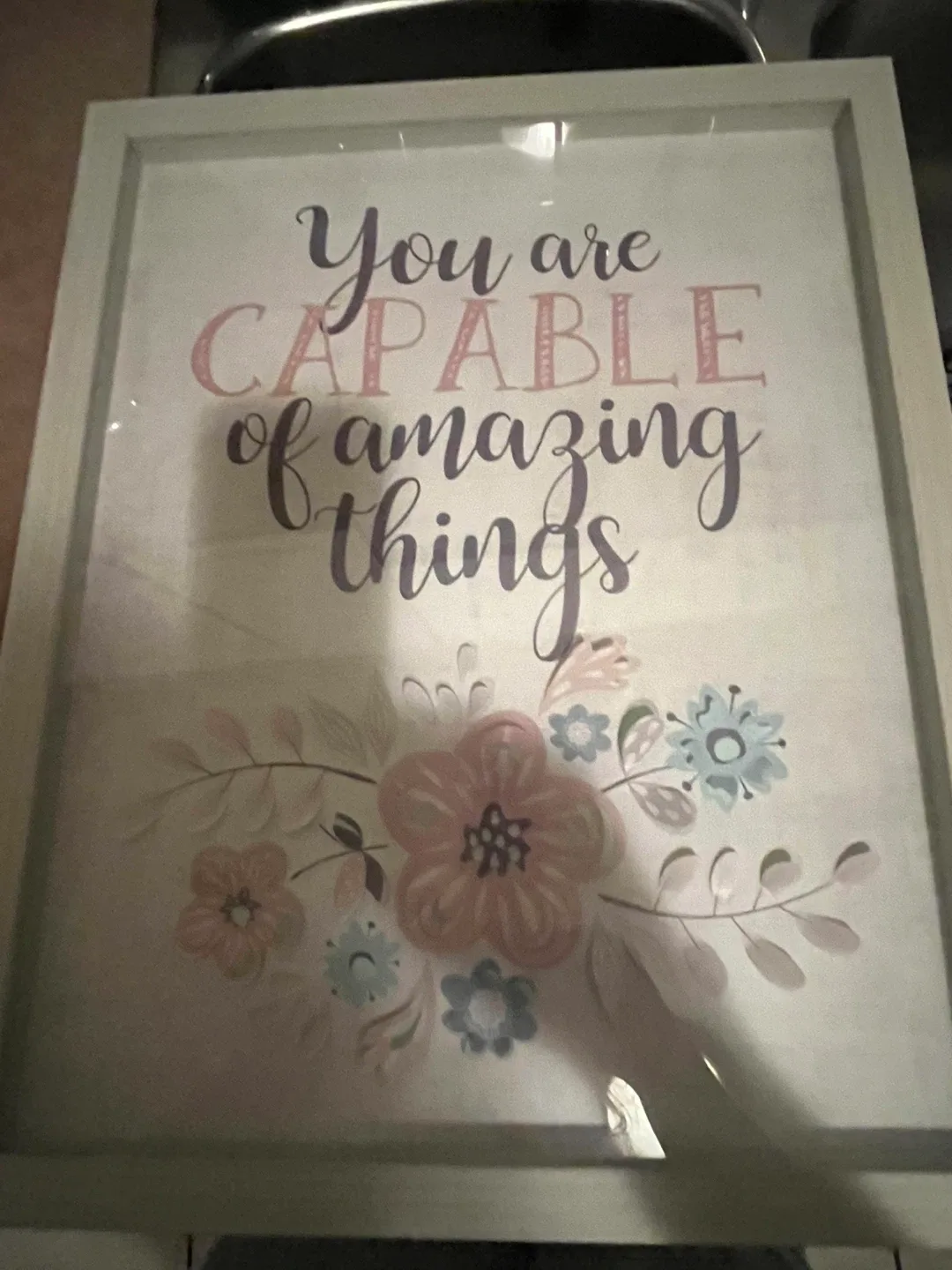"You are capable" framed art