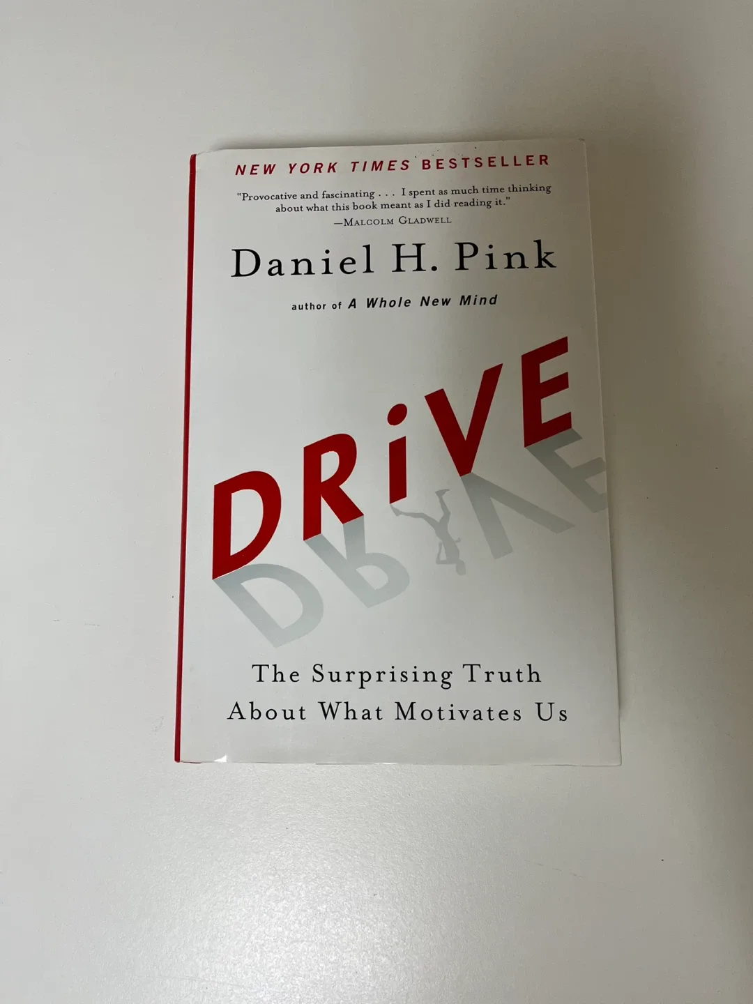 New- Drive by Daniel H. Pink