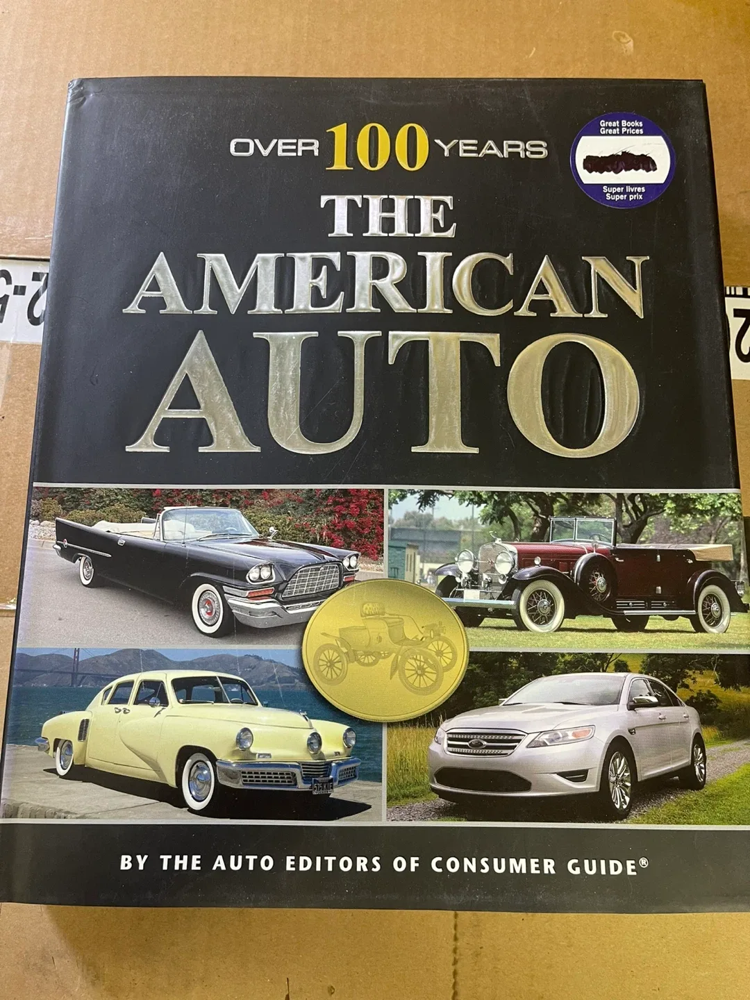 The American Auto: Over 100 Years Book