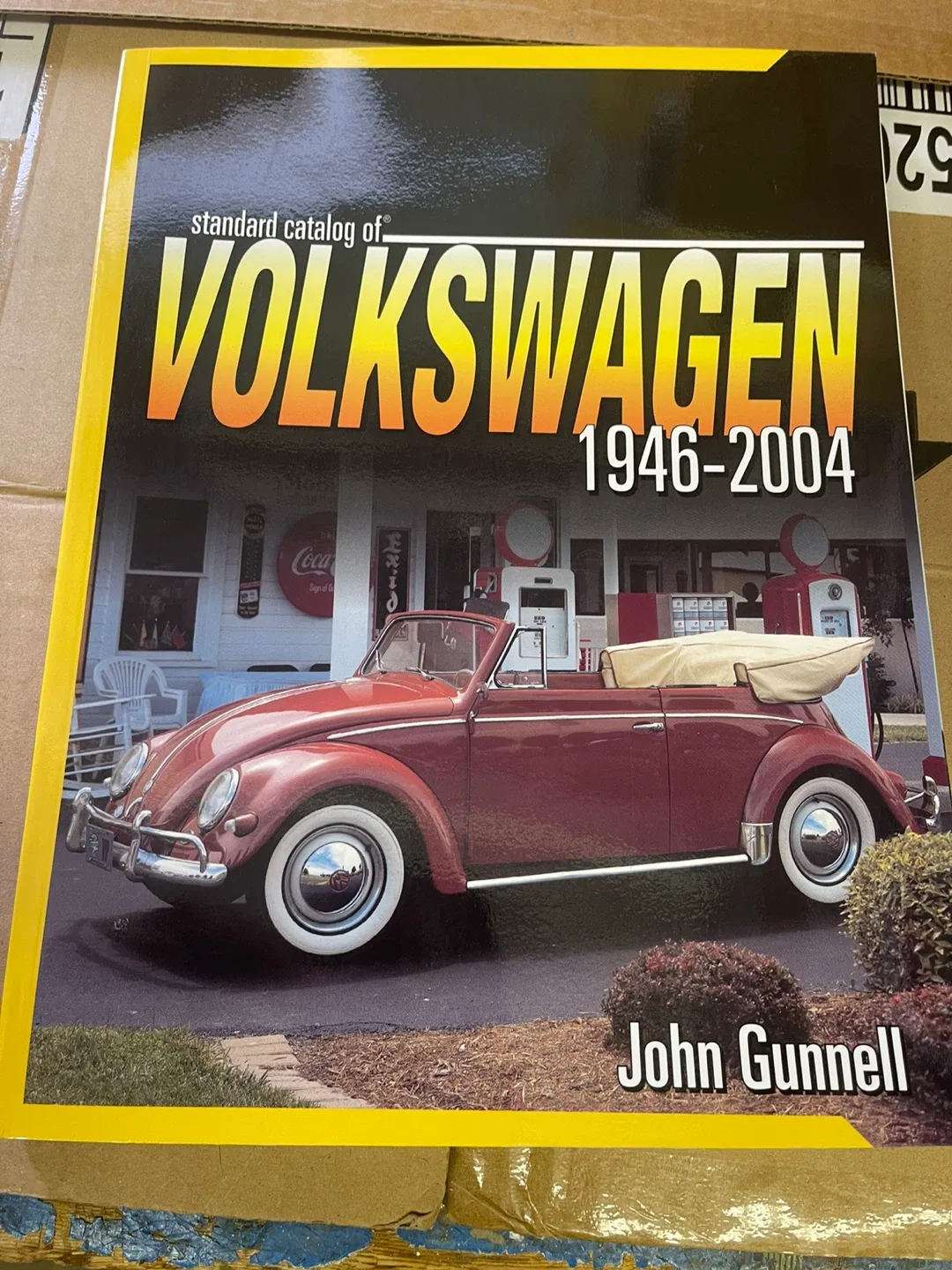 Volkswagen 1946-2004 Standard Catalog by John Gunnell