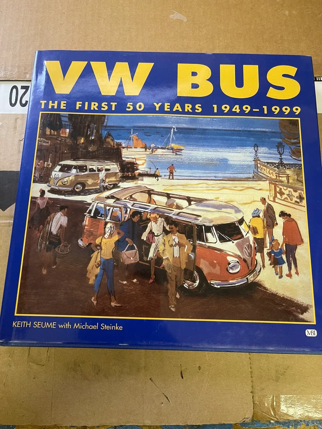 VW Bus: The First 50 Years (1949-1999) Book