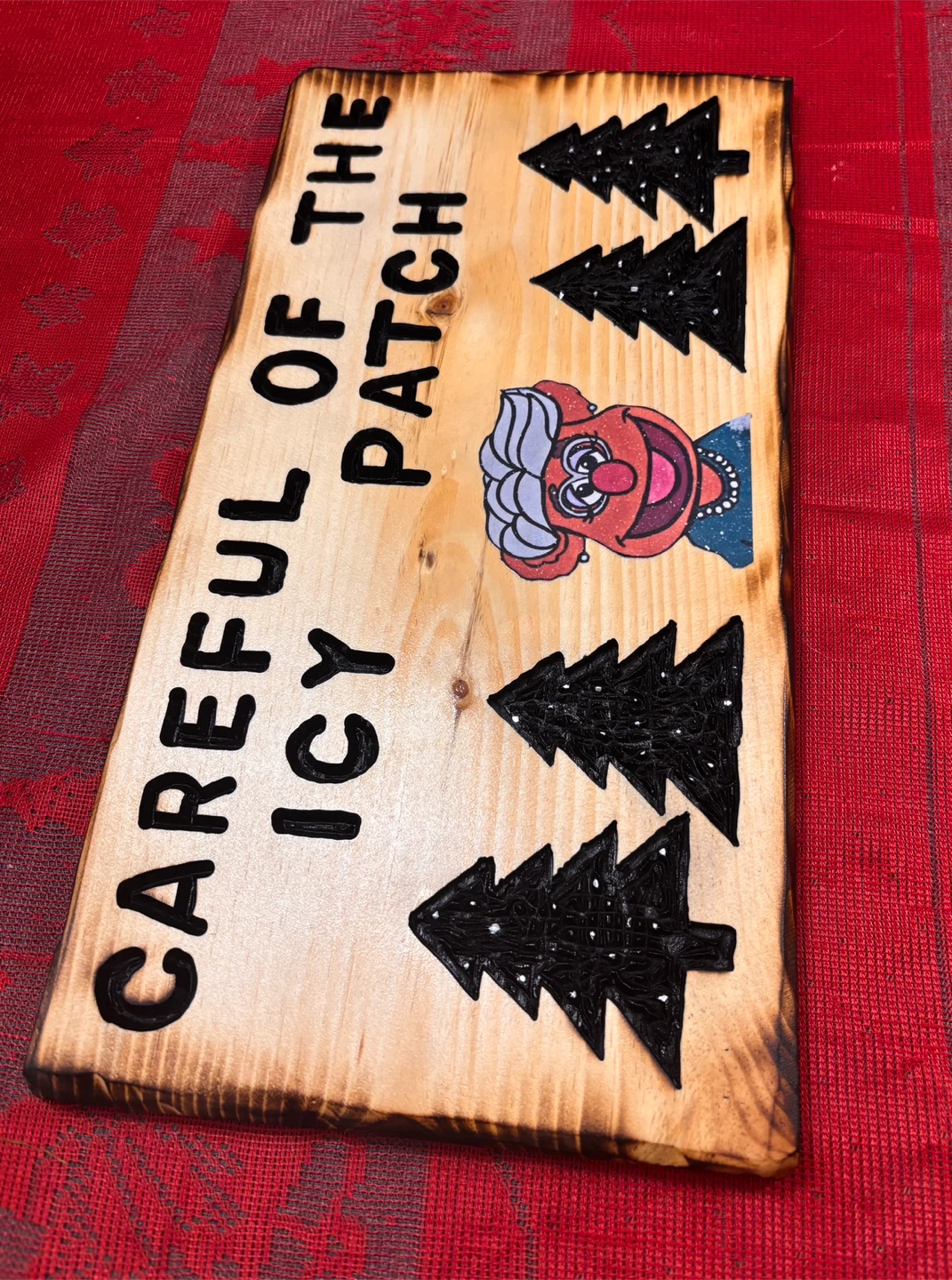 Handmade "Careful of the Icy Patch" Sign - photo 2