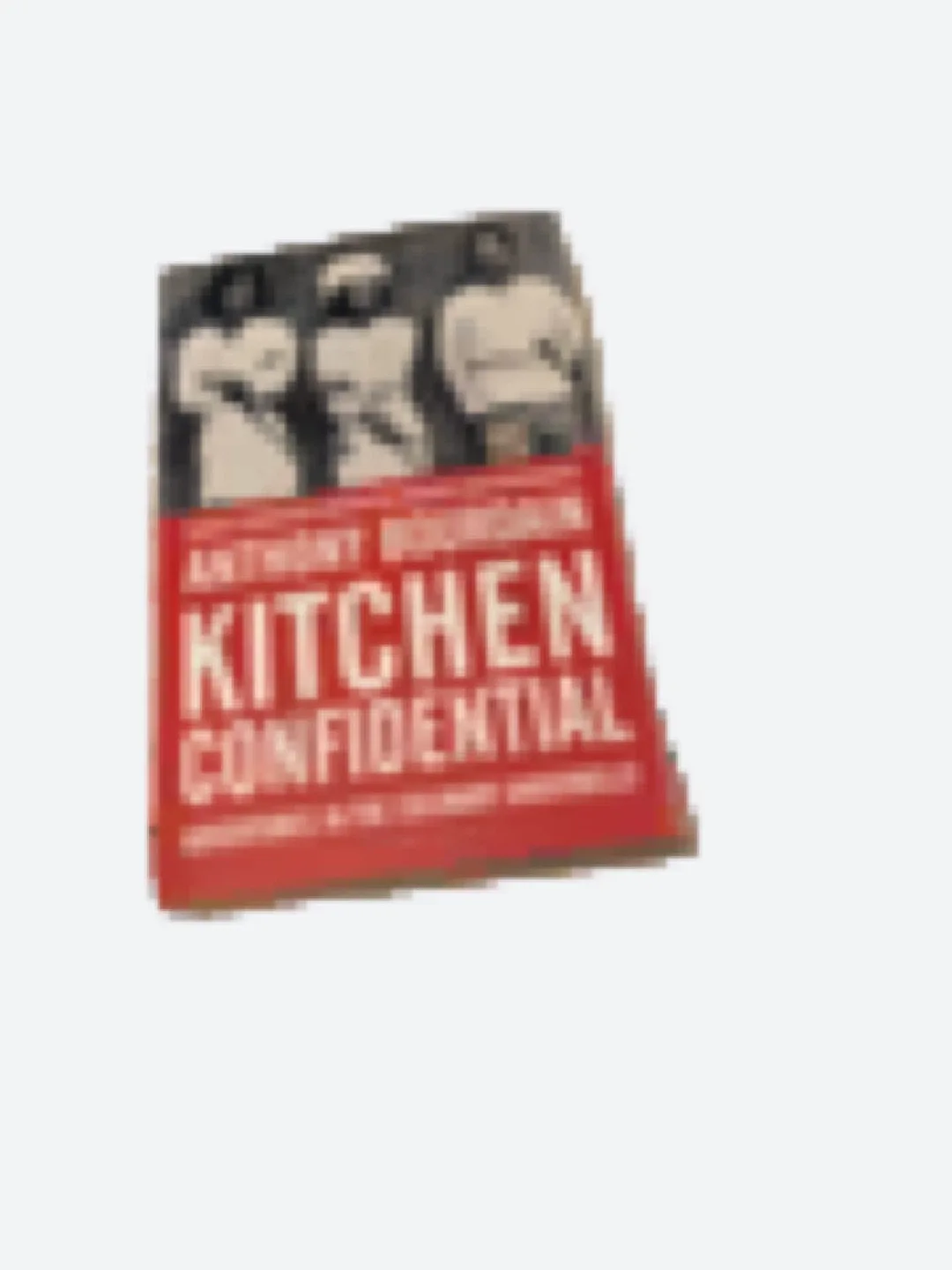 Kitchen Confidential by Anthony Bourdain #cleanout