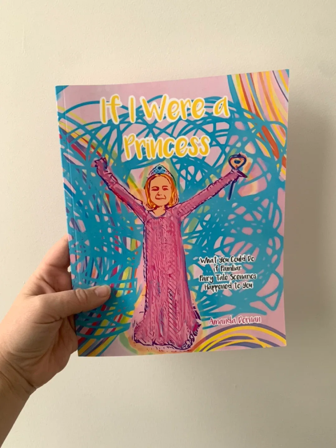 If I Were a Princess Book