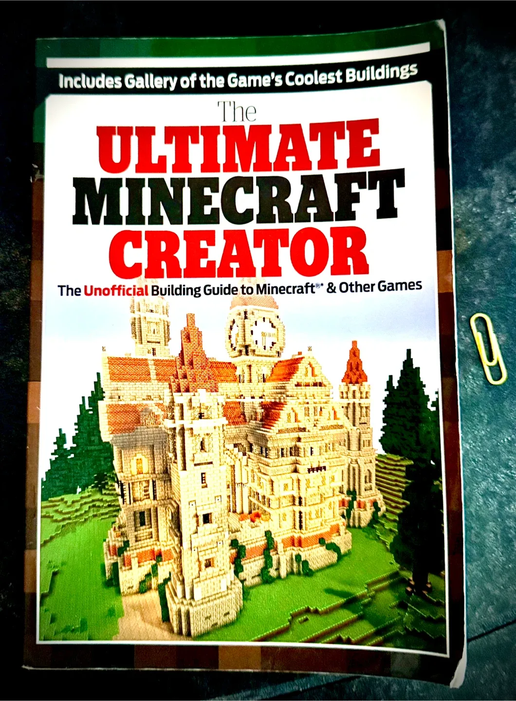 The Ultimate Minecraft Creator Book