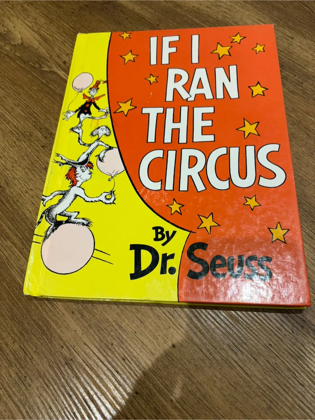 If I Ran the Circus – Dr. Seuss (Hardcover)