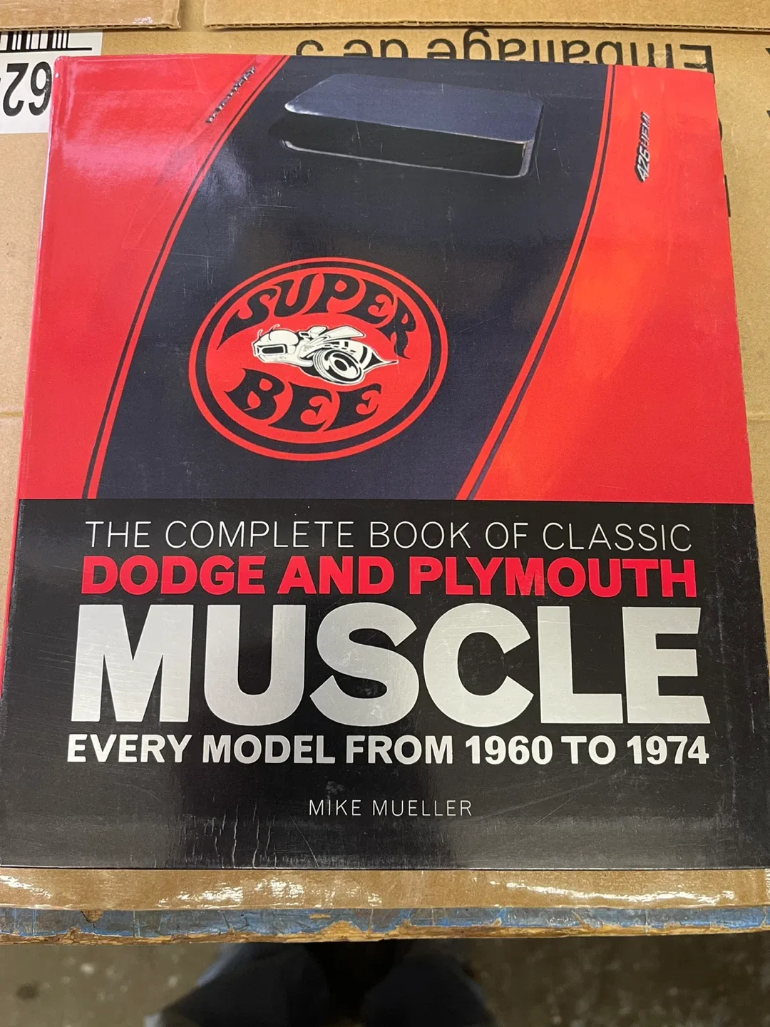 Classic Dodge & Plymouth Muscle Book