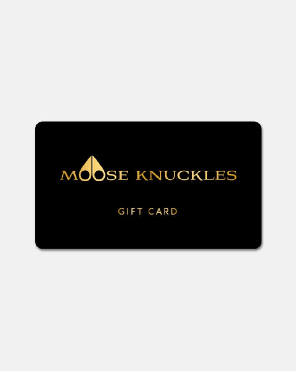 Moose Knuckles Gift Card