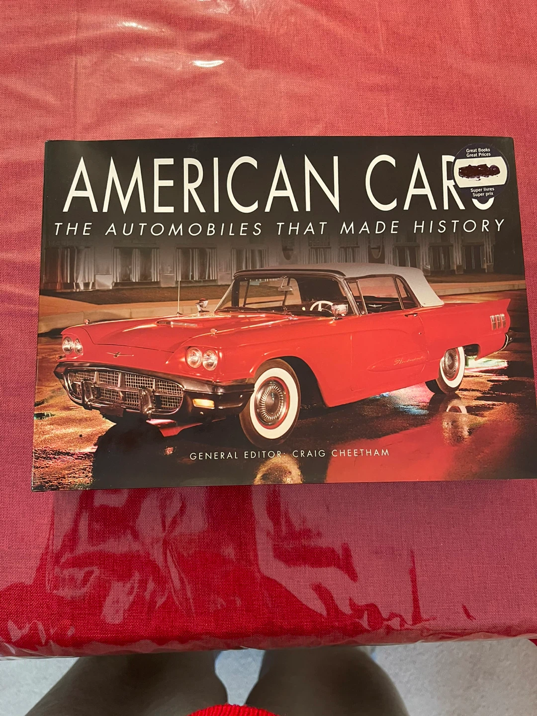 American Cars: The Automobiles That Made History Book