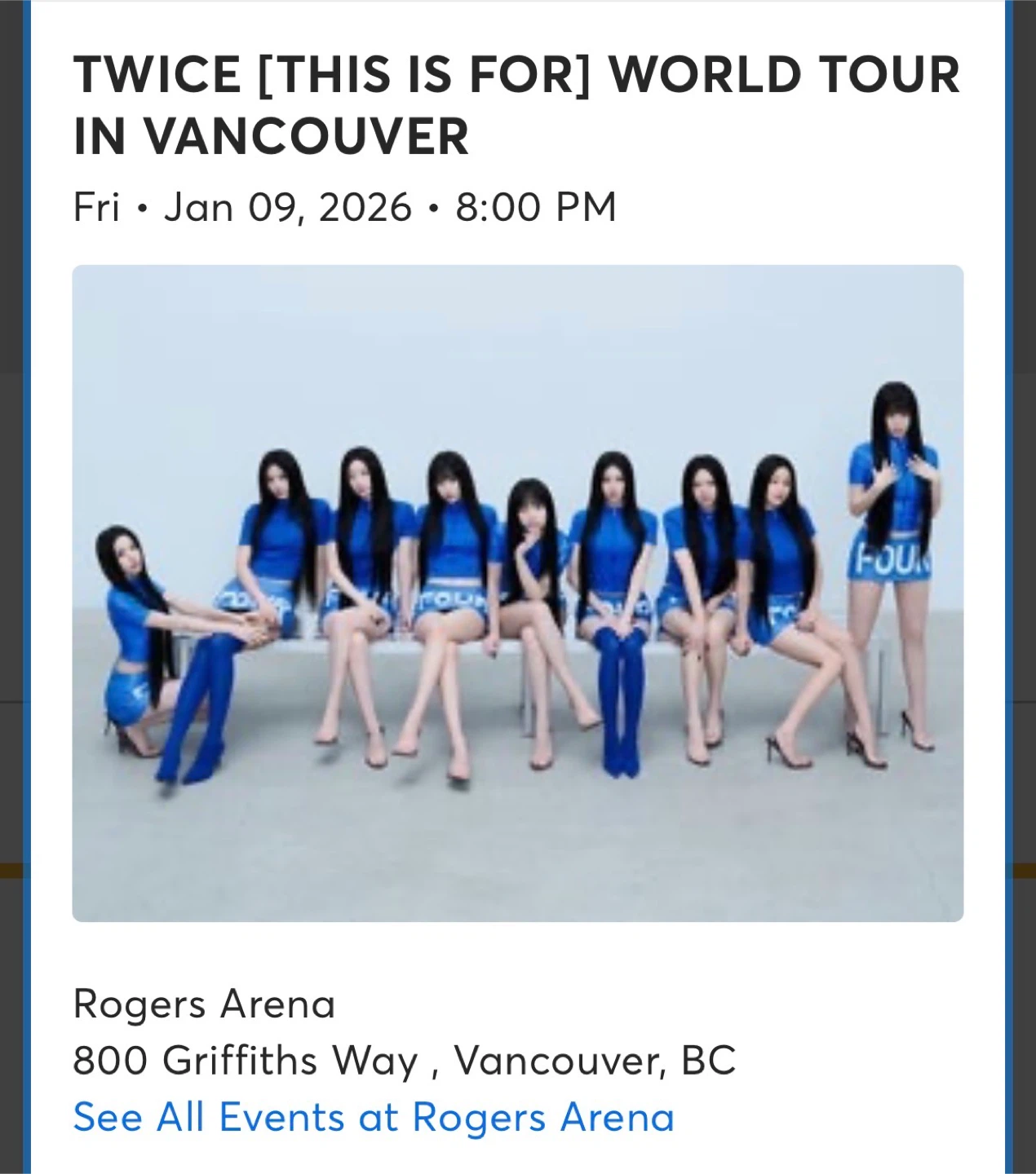 2x TWICE Concert Tickets - Vancouver Jan 9, 2026 - photo 2