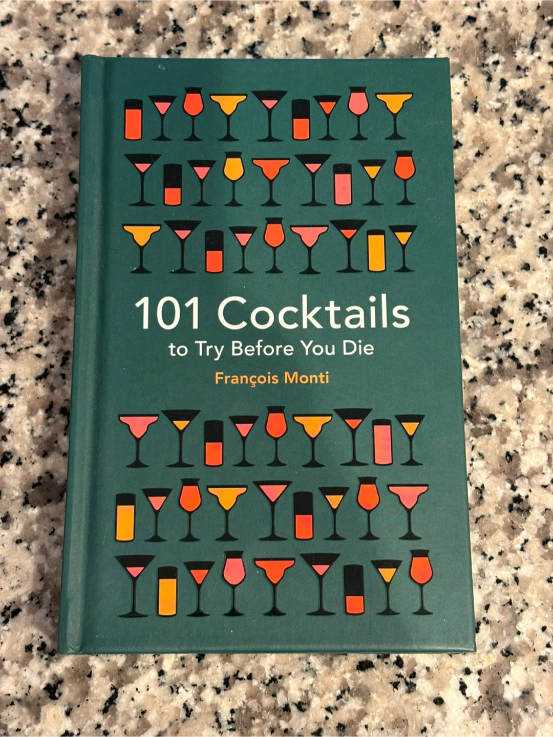 "101 Cocktails to Try Before You Die" Book