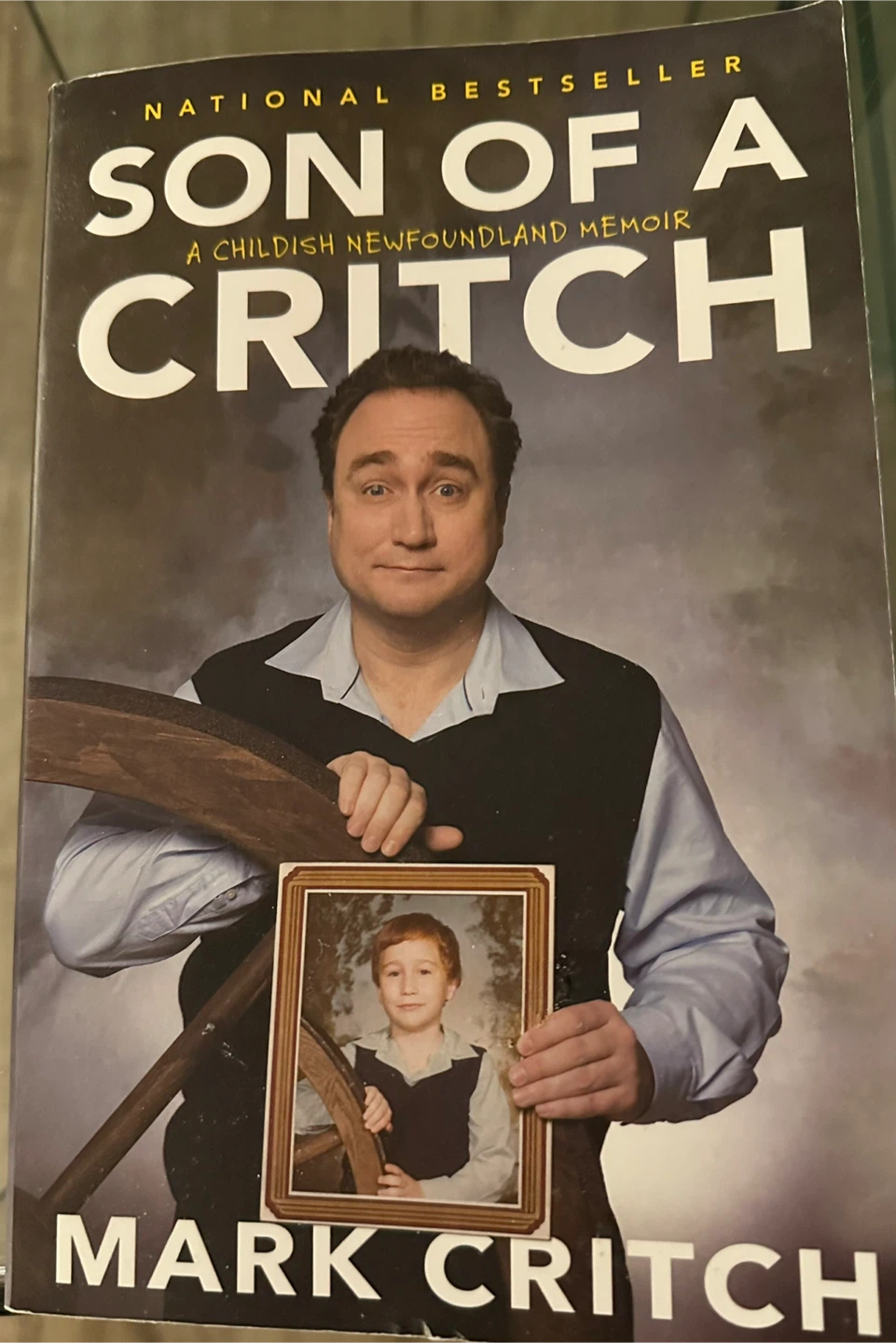 Son of a Critch by Mark Critch