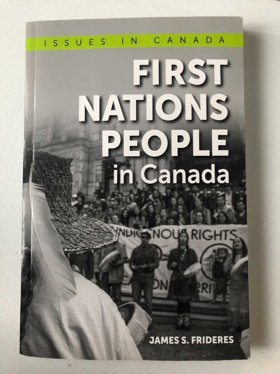 First Nations People in Canada by James S. Frideres