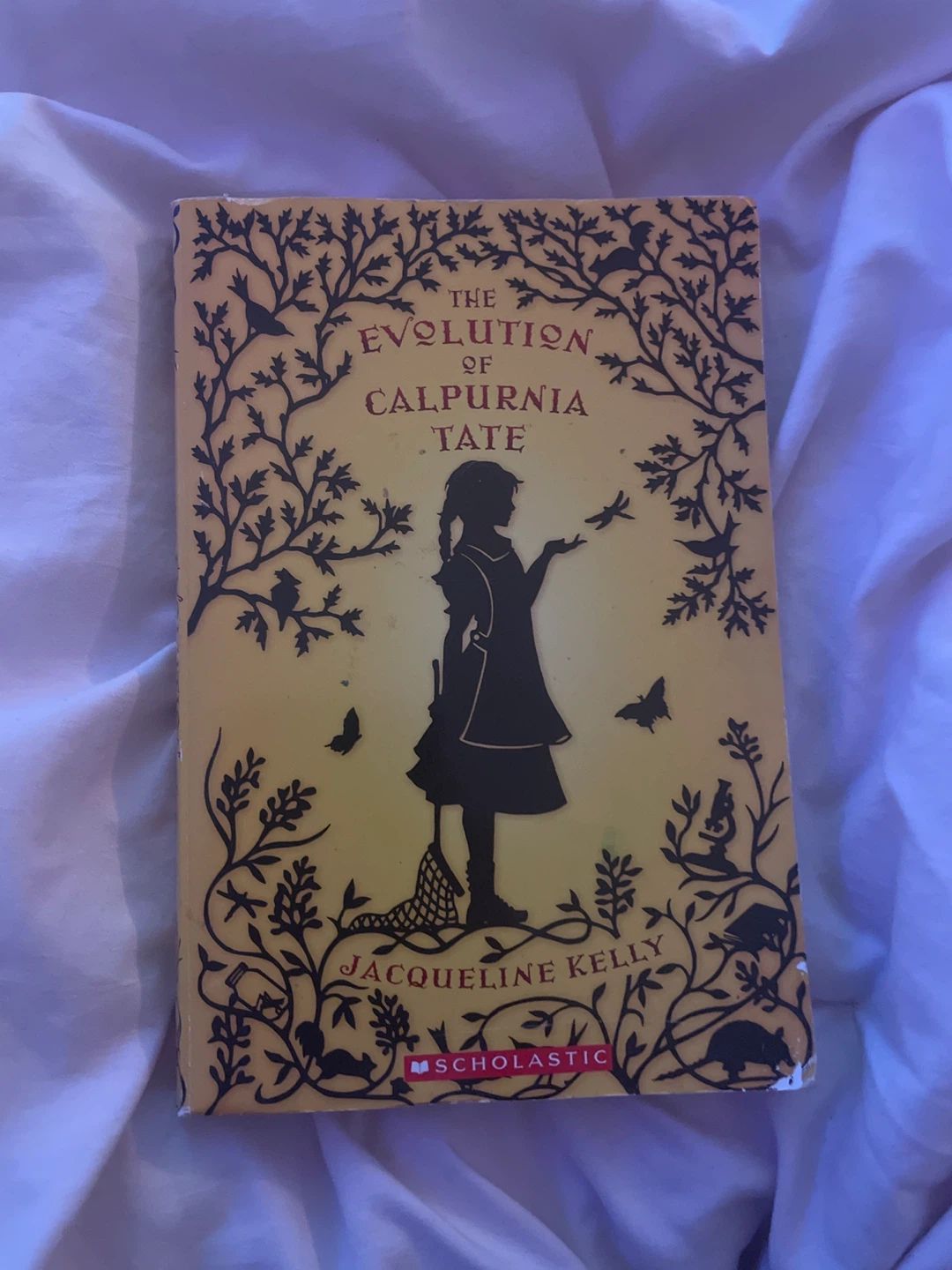 The Evolution of Calpurnia Tate by Jacqueline Kelly