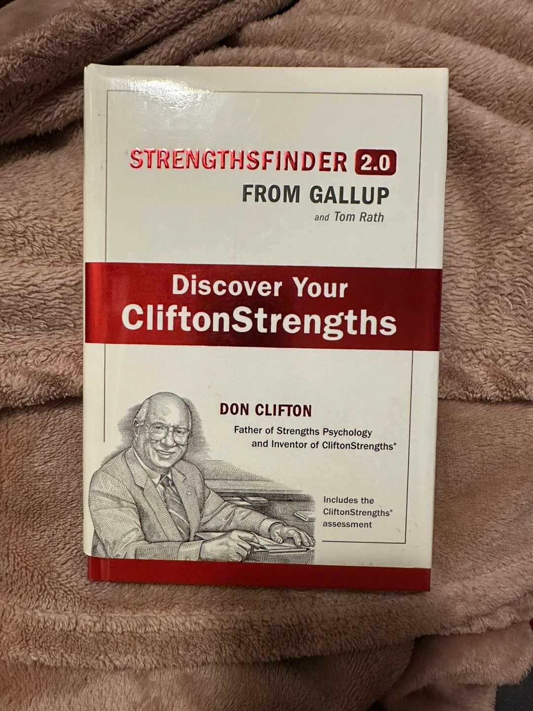 StrengthsFinder 2.0 by Tom Rath & Don Clifton
