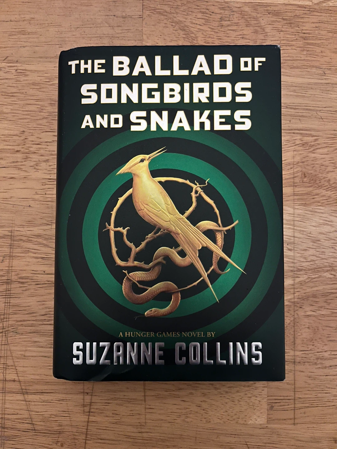The Ballad of Songbirds and Snakes by Suzanne Collins