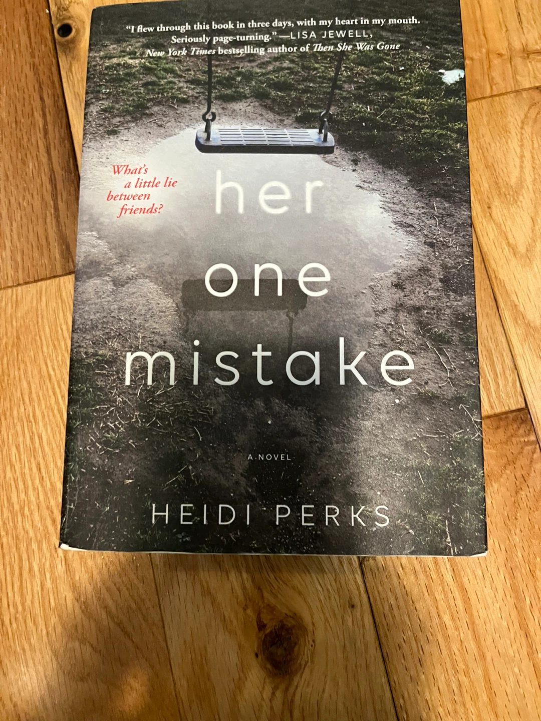 Her One Mistake Novel by Heidi Perks