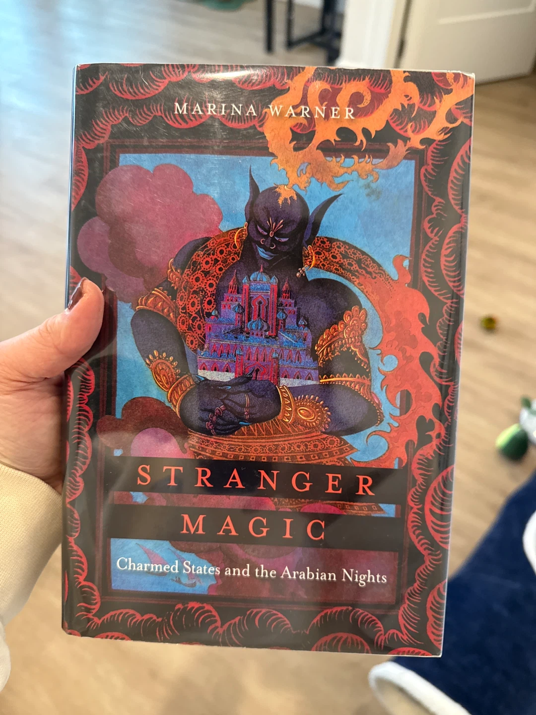 Stranger Magic: Charmed States and the Arabian Nights