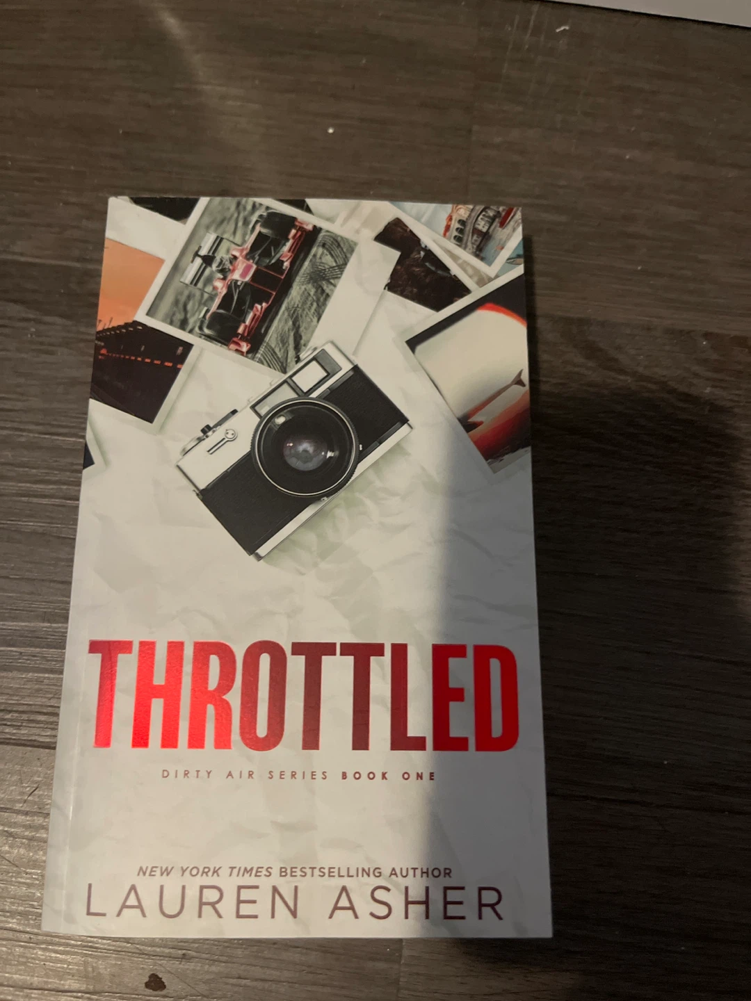 Throttled (Dirty Air Series Book One) by Lauren Asher