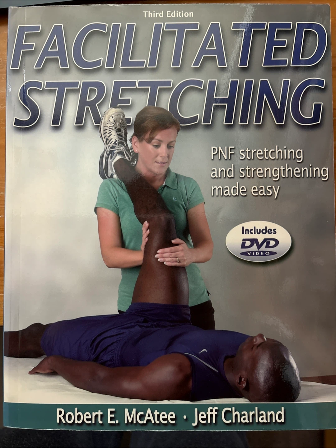 Facilitated Stretching Book, Third Edition
