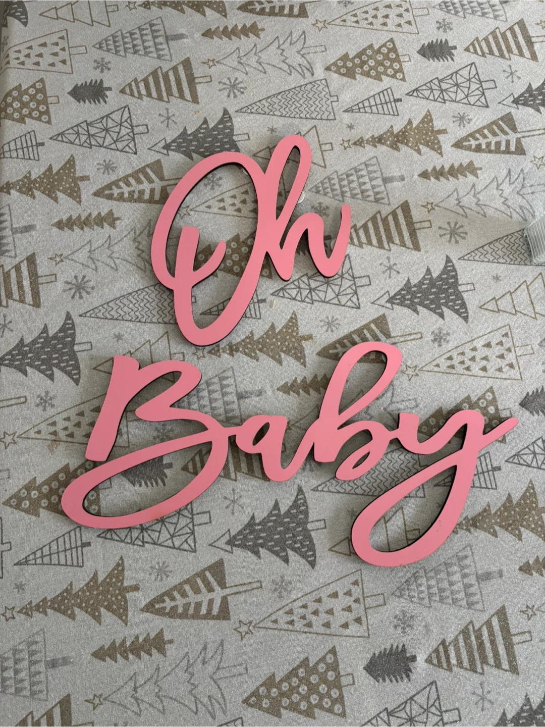 Pink 'Oh Baby' Sign