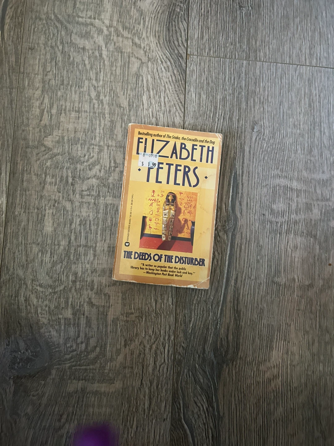 The Deeds of the Disturber by Elizabeth Peters