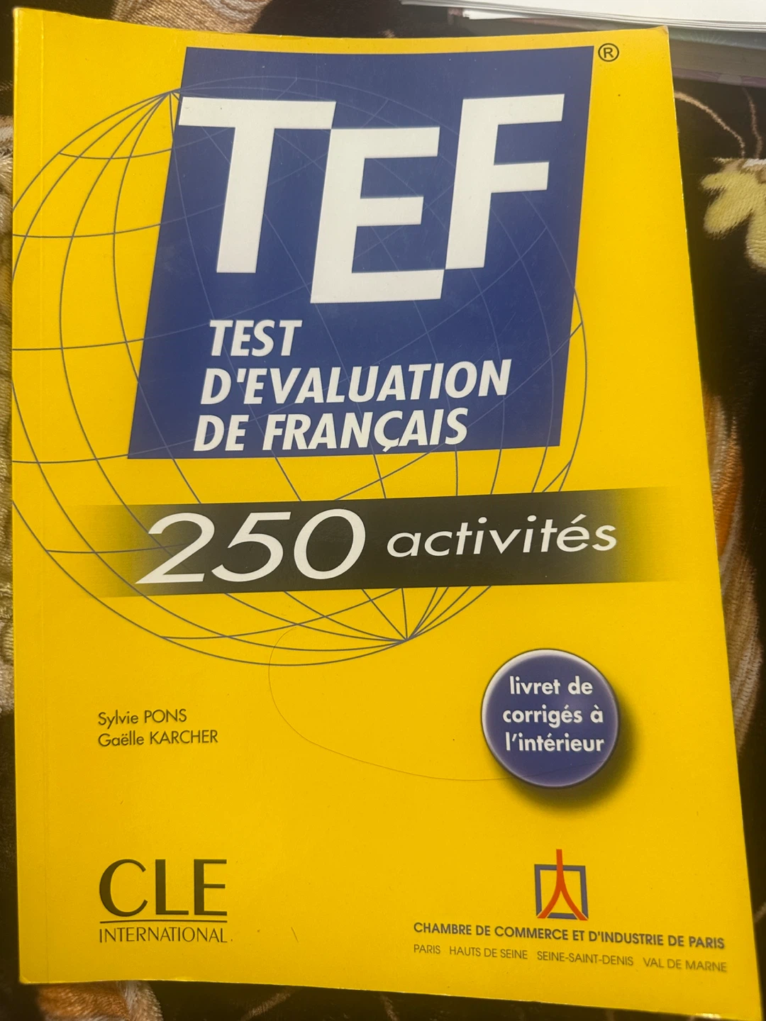 TEF Test d'Evaluation de Francais - 250 activités