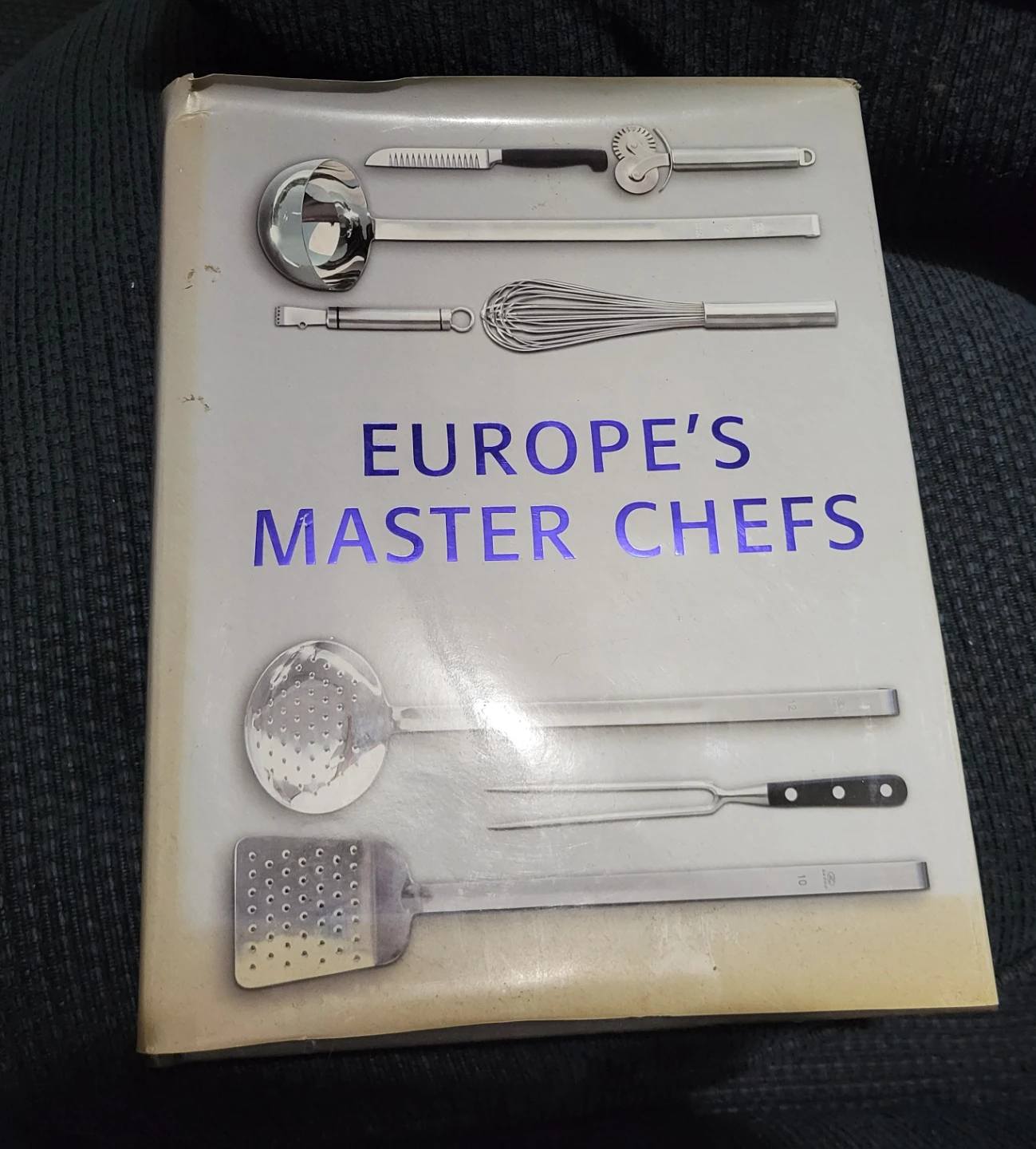 Europe's Master Chefs Cookbook