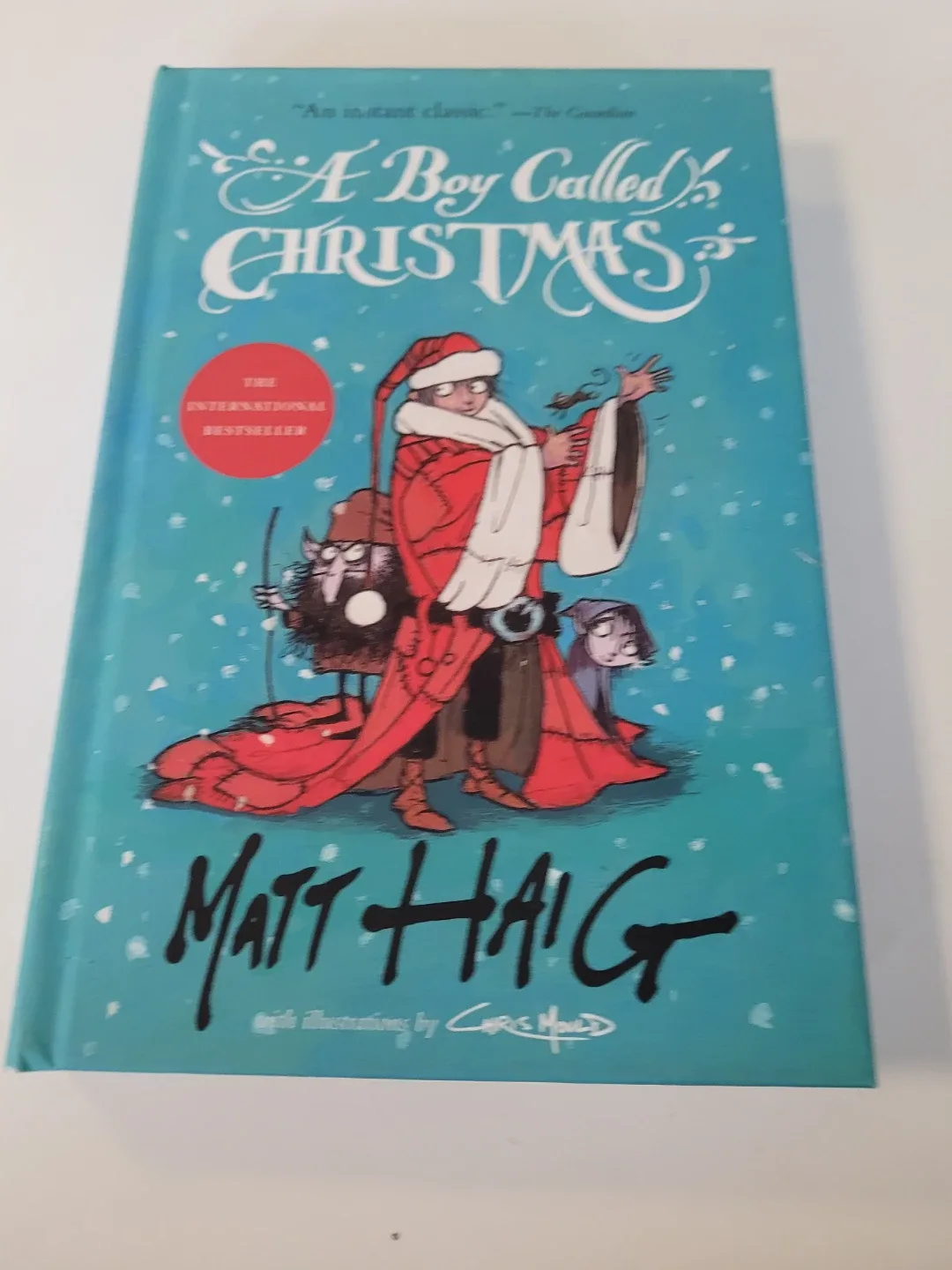 A Boy Called Christmas by Matt Haig