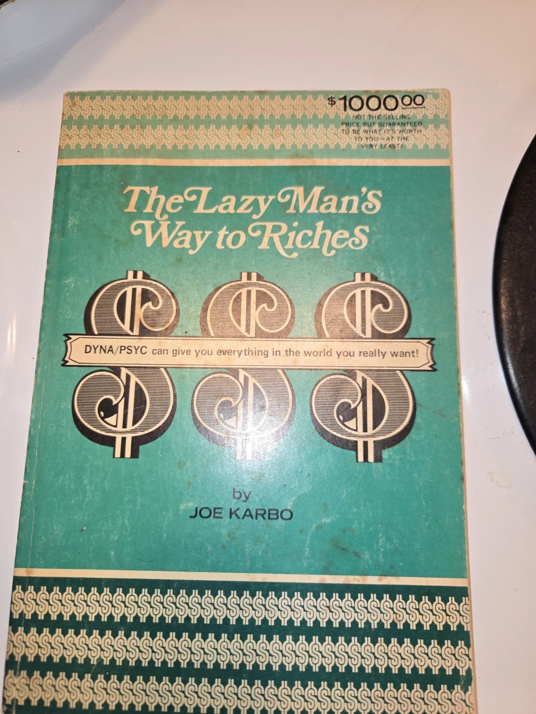 The Lazy Man's Way to Riches by Joe Karbo