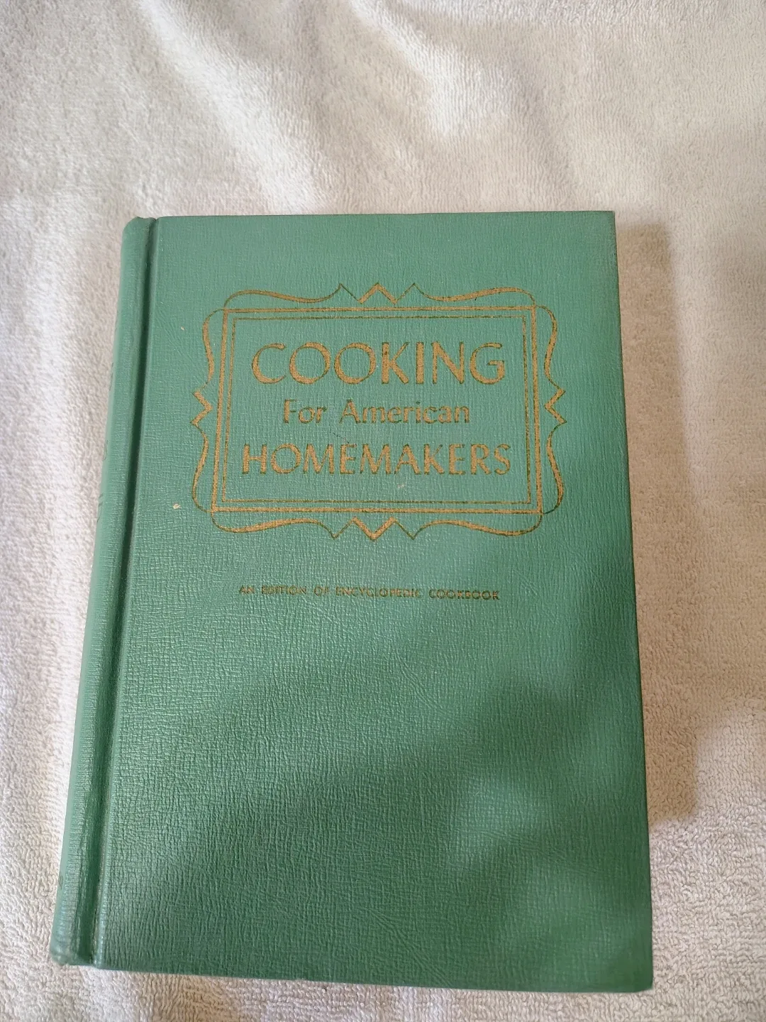Cooking for American Homemakers Cookbook