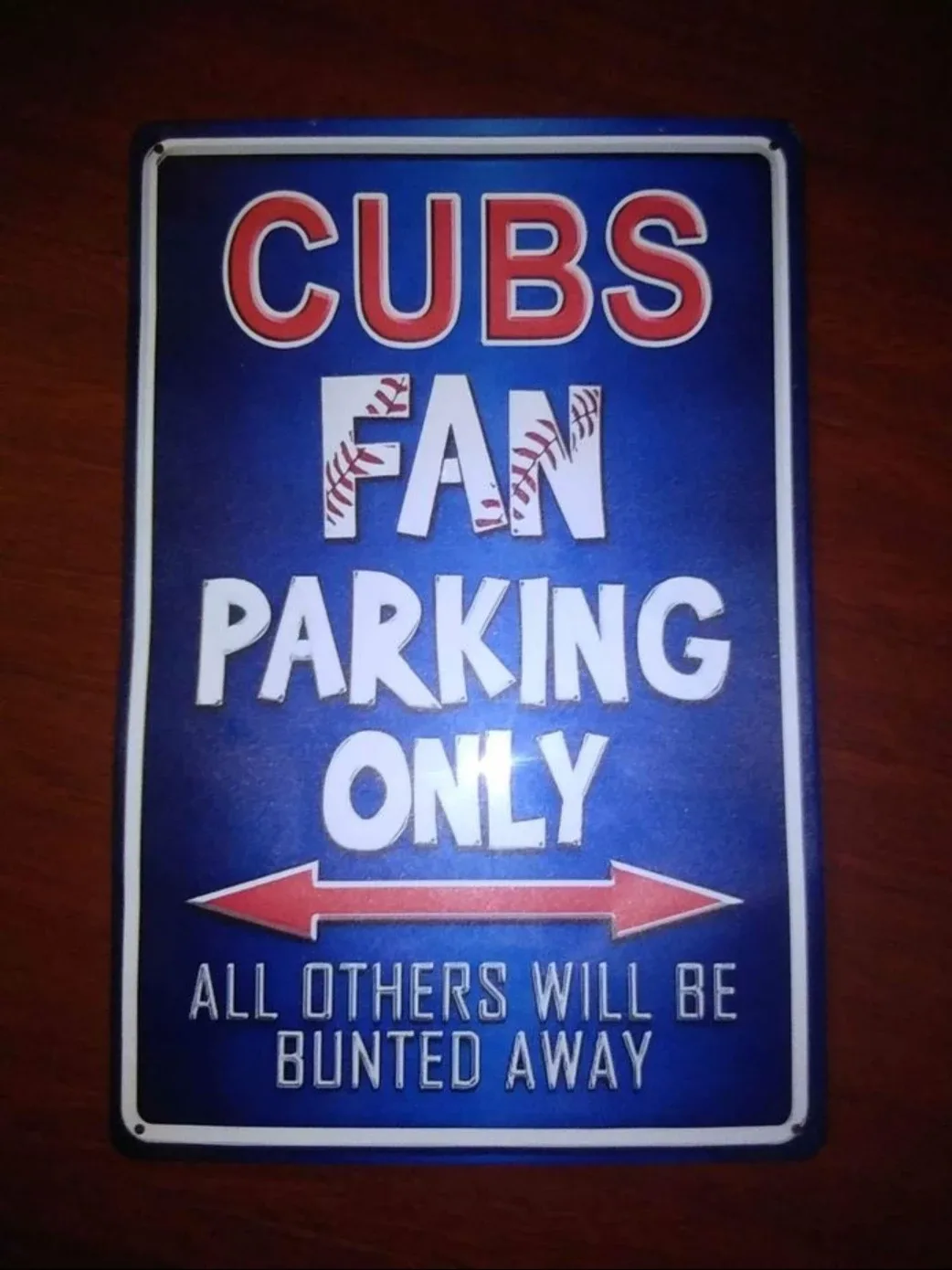 Cubs Fan Parking Only Metal Sign