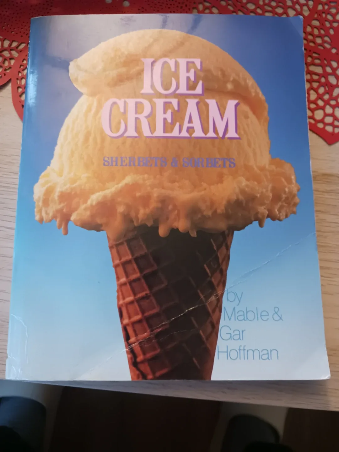Ice Cream Sherbets & Sorbets Cookbook