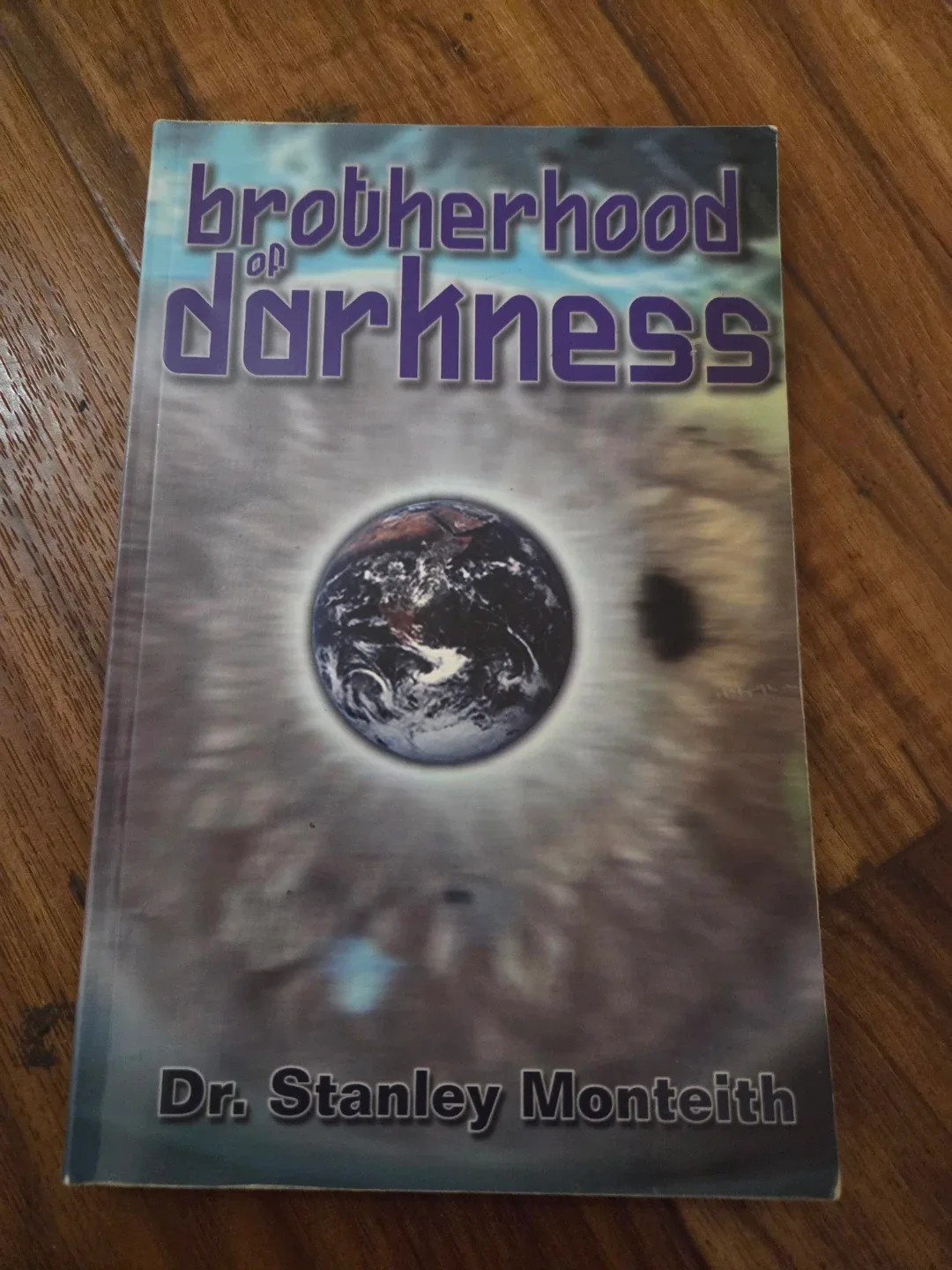 Brotherhood of Darkness by Dr. Stanley Monteith