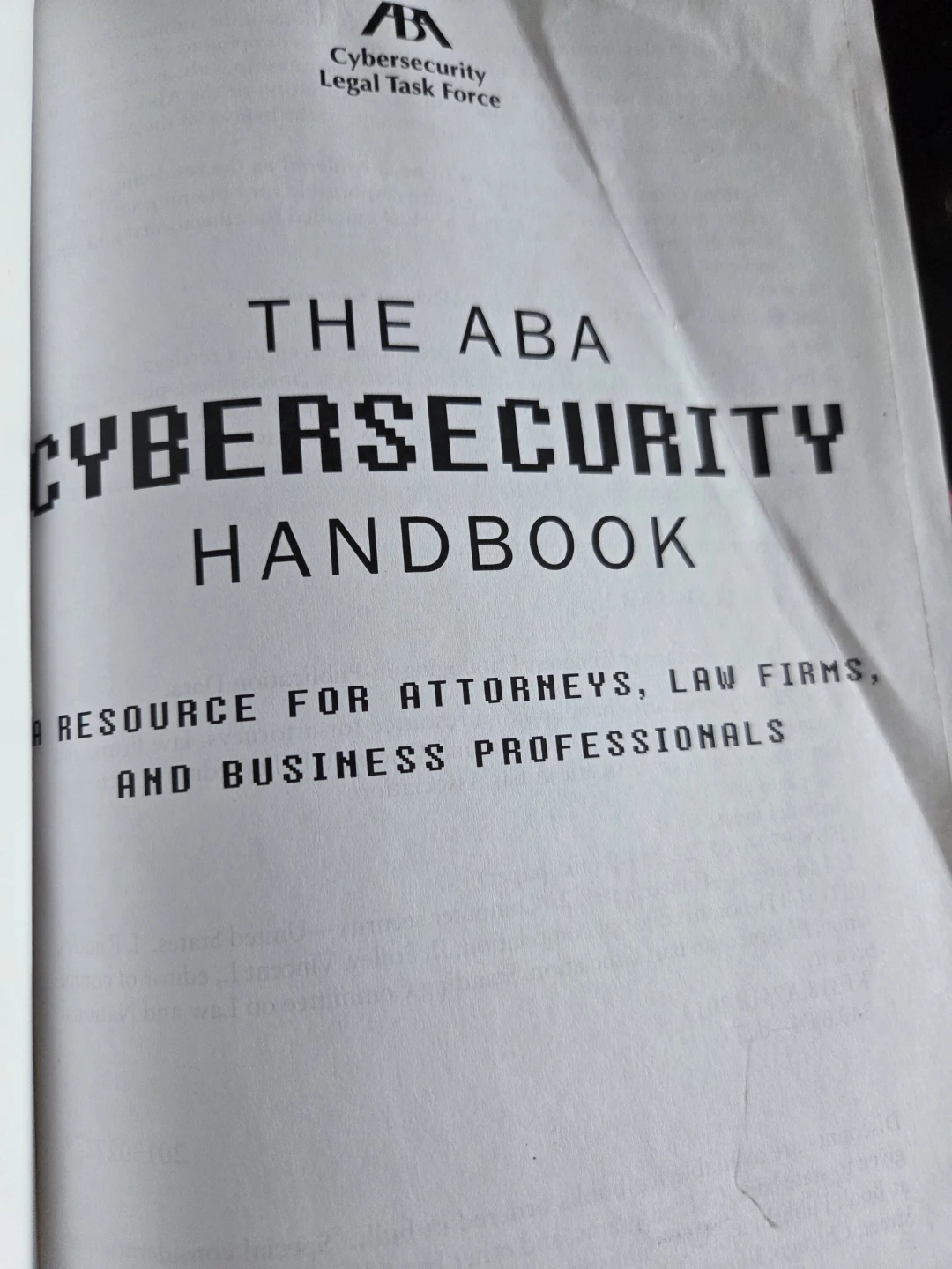 The ABA Cybersecurity Handbook: A Resource for Attorneys (2014) - photo 3