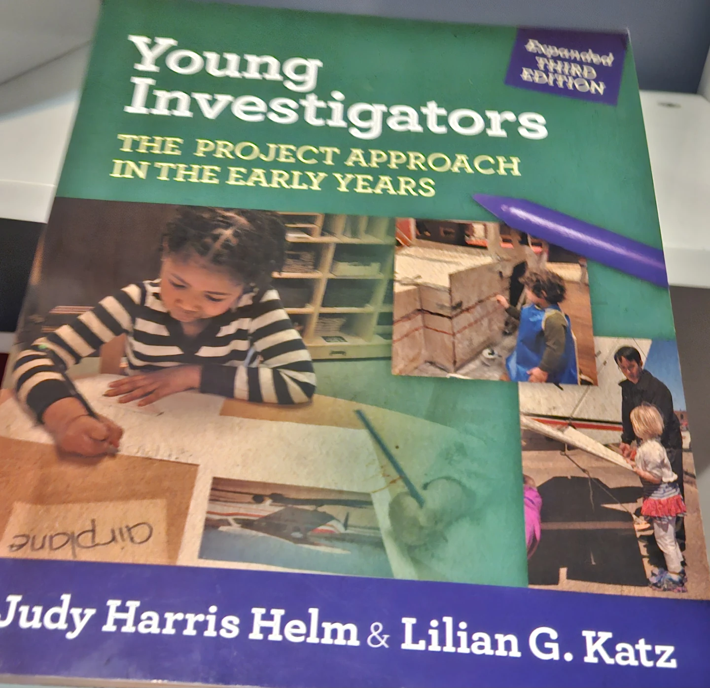 Young Investigators: The Project Approach in the Early Years - photo 2