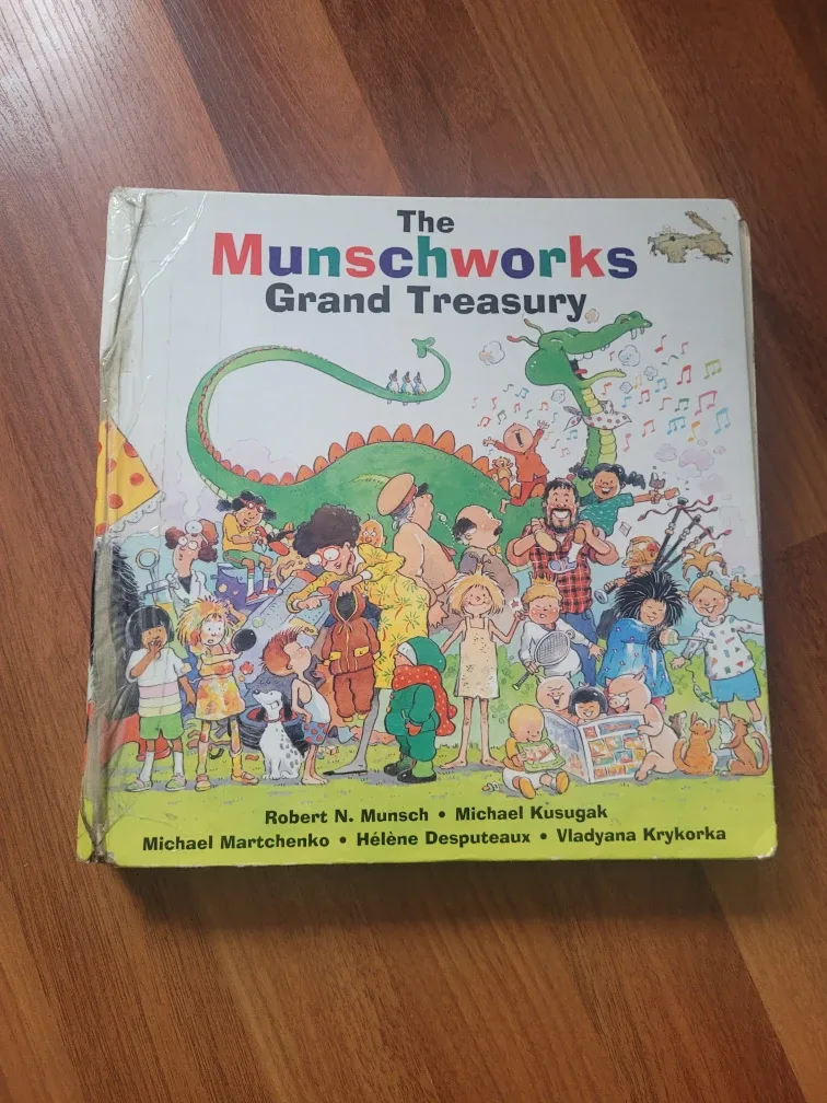 The Munschworks Grand Treasury by Robert Munsch