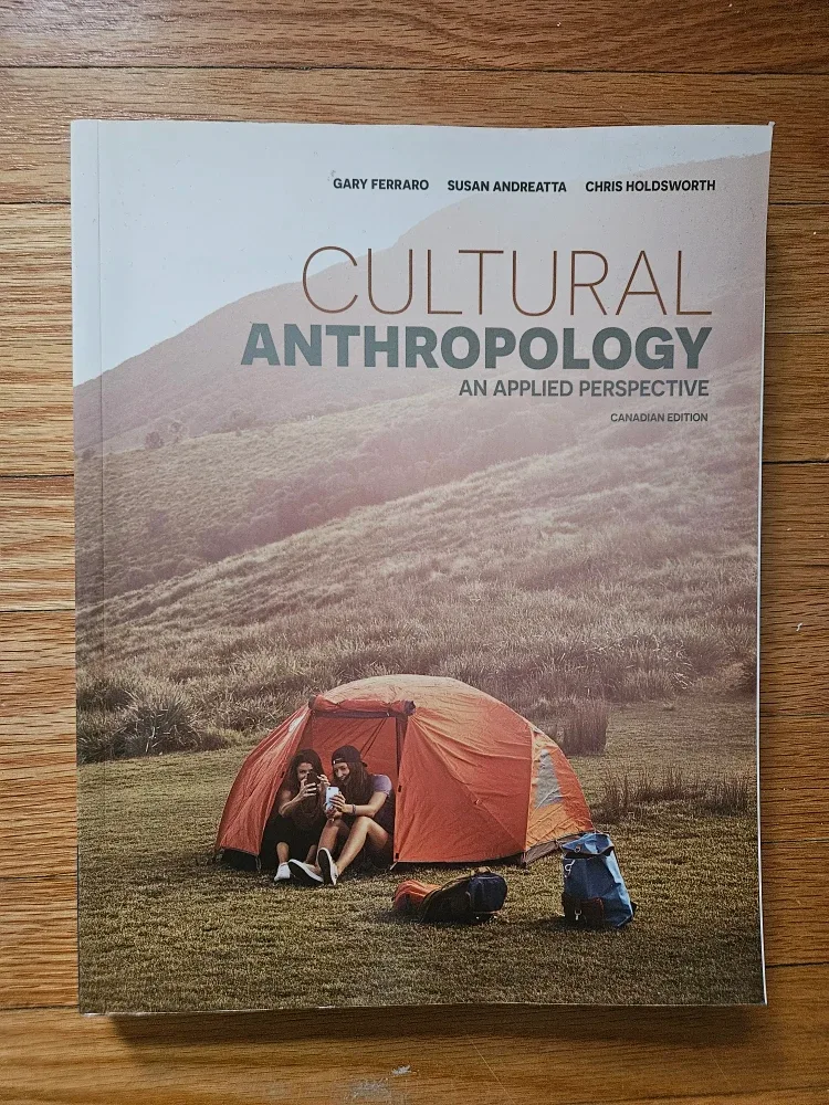 Cultural Anthropology: An Applied Perspective (Canadian Ed)
