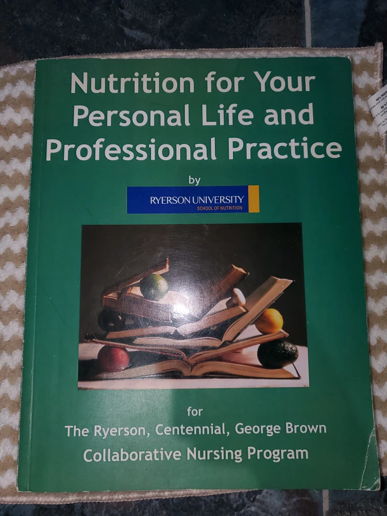Nutrition for Your Personal Life and Professional Practice