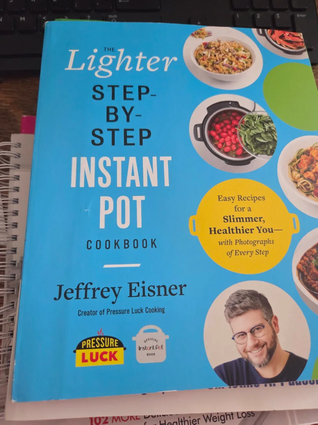 The Lighter Step-by-Step Instant Pot Cookbook