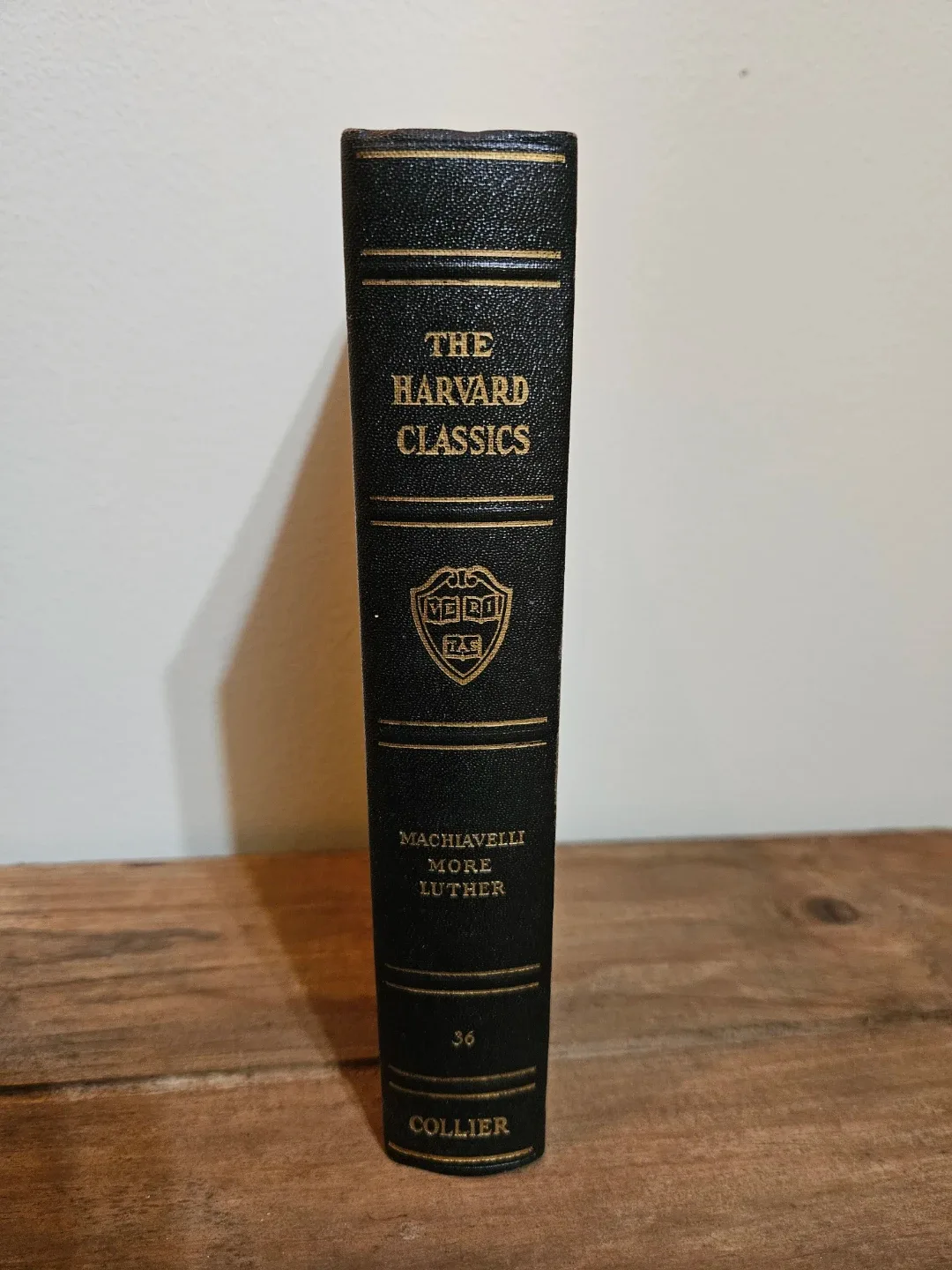The Harvard Classics - Machiavelli, More, Luther