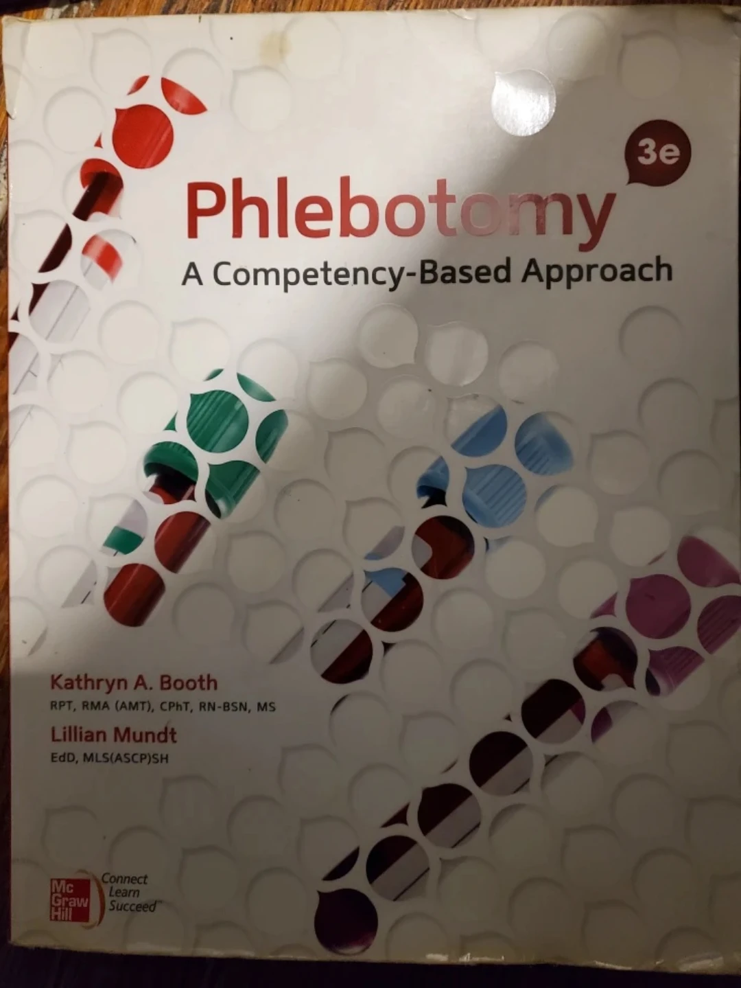 Phlebotomy: A Competency Based Approach textbook