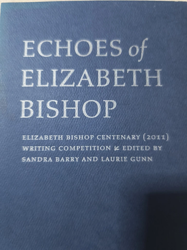 Echoes of Elizabeth Bishop (2011) paperback