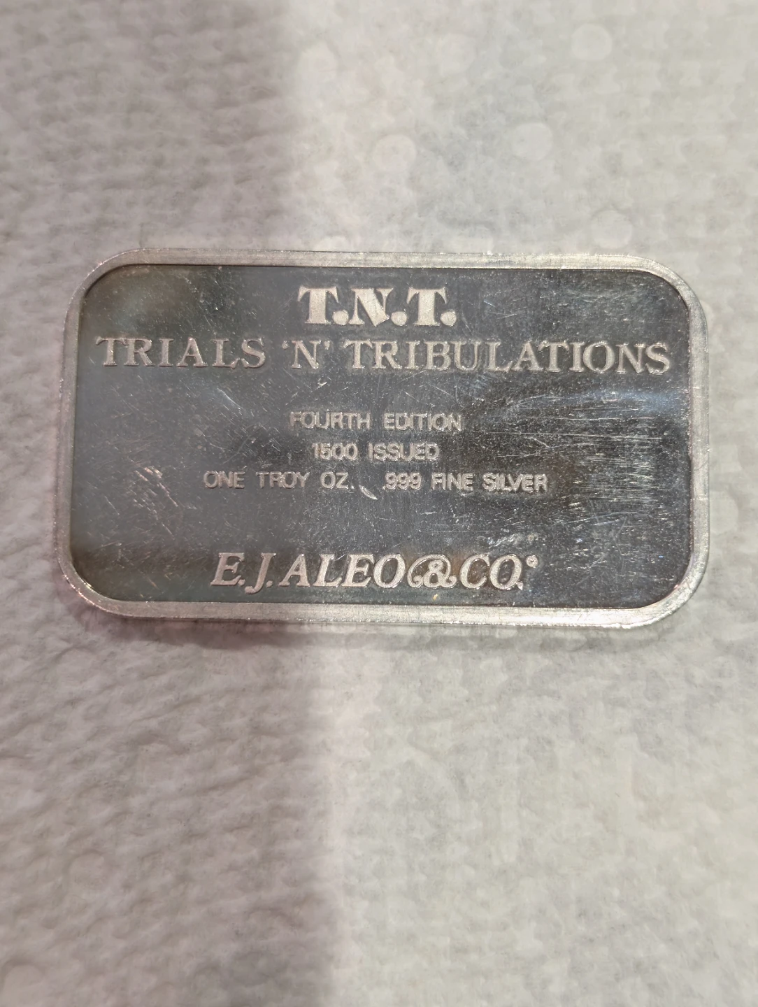 T.N.T. Trials 'N' Tribulations Fine Silver Bar - photo 2