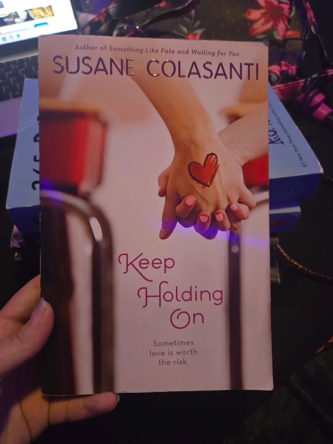 Keep Holding On by Susane Colasanti