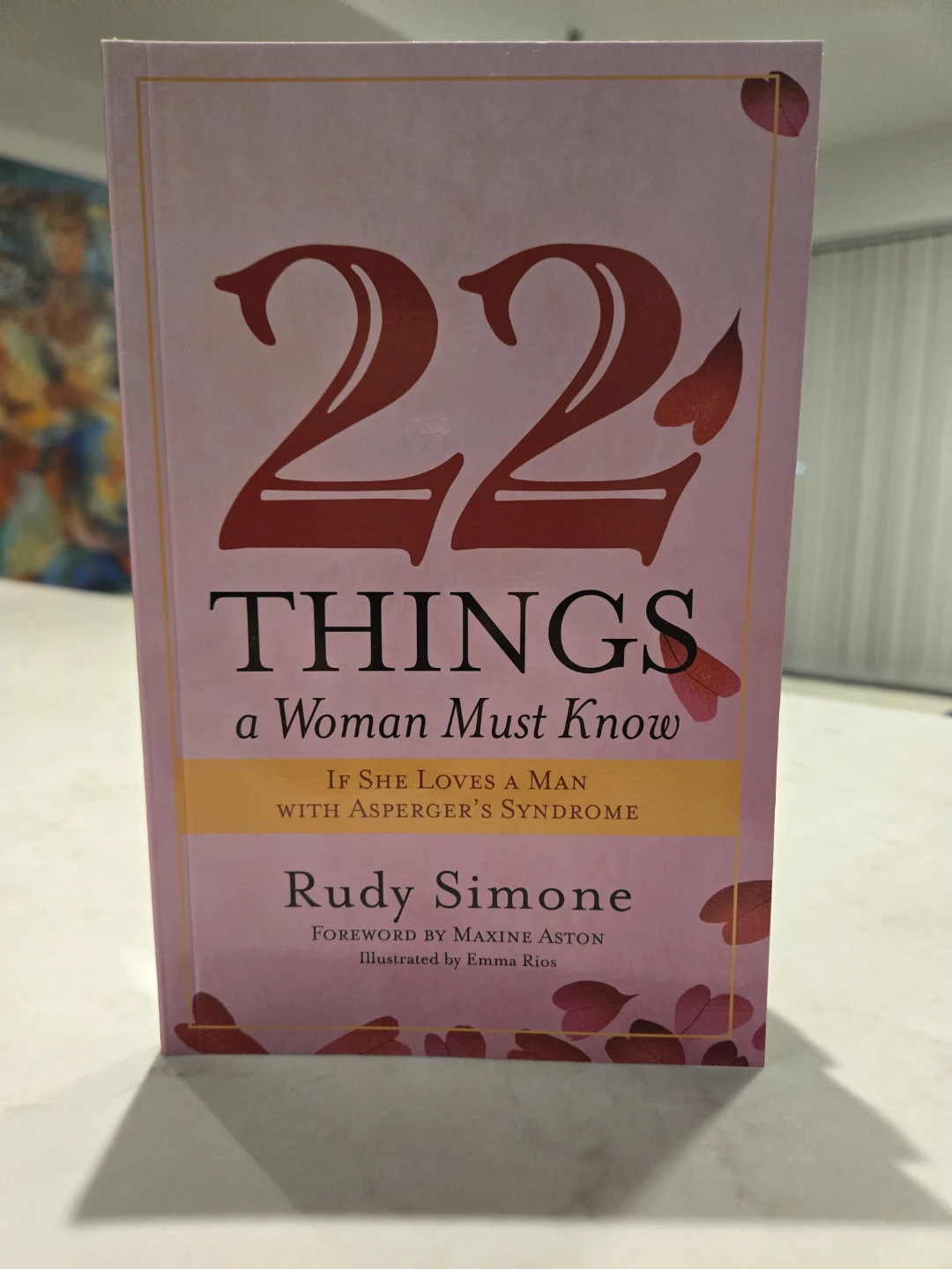 "22 Things a Woman Must Know" by Rudy Simone