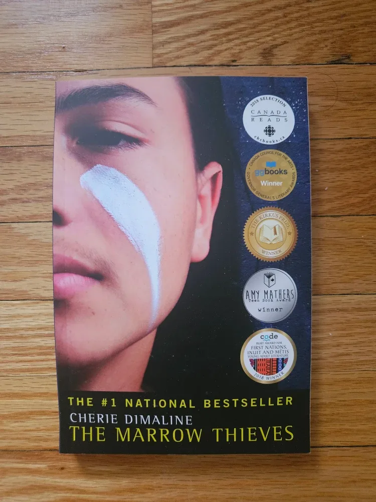 The Marrow Thieves by Cherie Dimaline